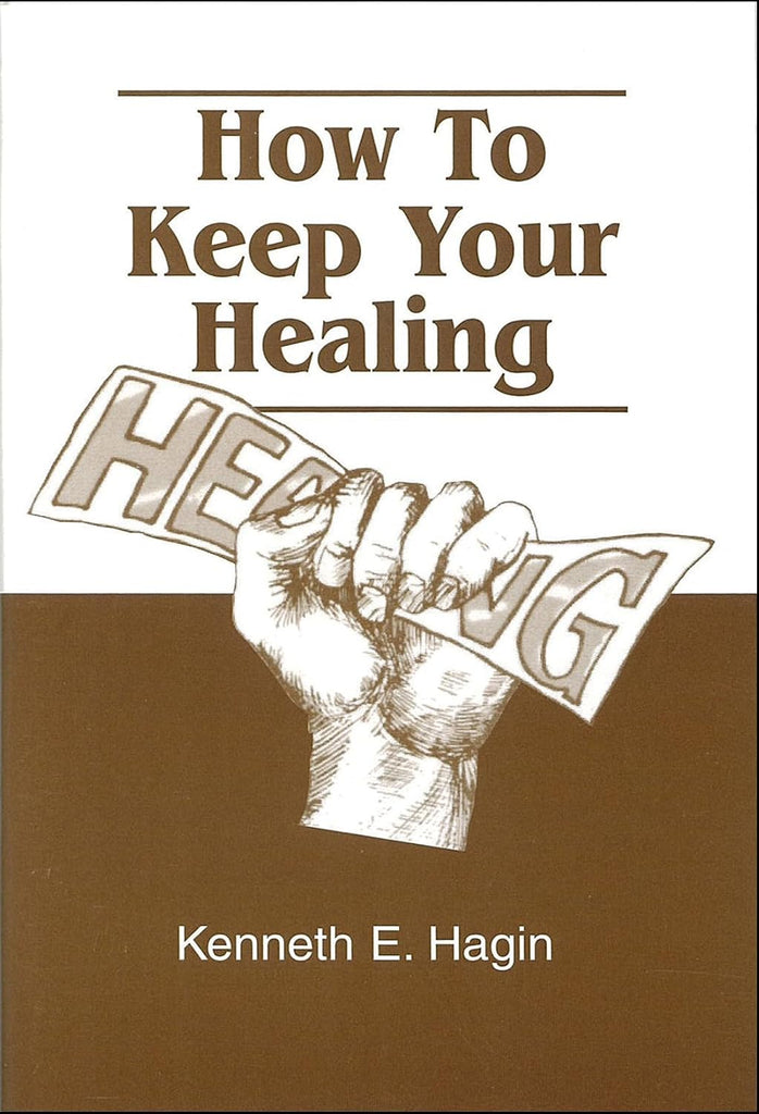 How to Keep Your Healing