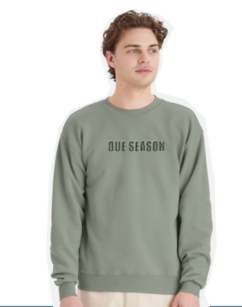 Due Season Sage Sweatshirt